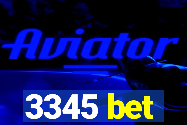 3345 bet